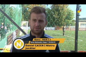 (Interviu) Daniel CAȚER, jucător Nistru (19.09.21) Seria Națională, etapa 1