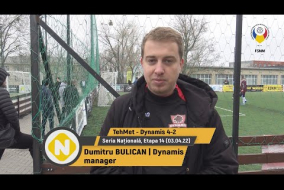 (Interviu) Dumitru BULICAN, manager Dynamis (03.04.2022) Seria Națională, etapa 14