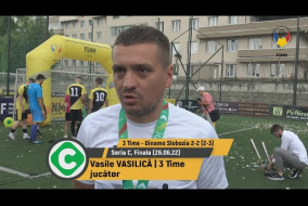 (Interviu) Vasile VASILICĂ, jucător 3 Time (26.06.22) Seria C, Play-off, Finala