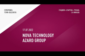  17.07.2022.	Nova Technology	-	Azard Group	-	2:0